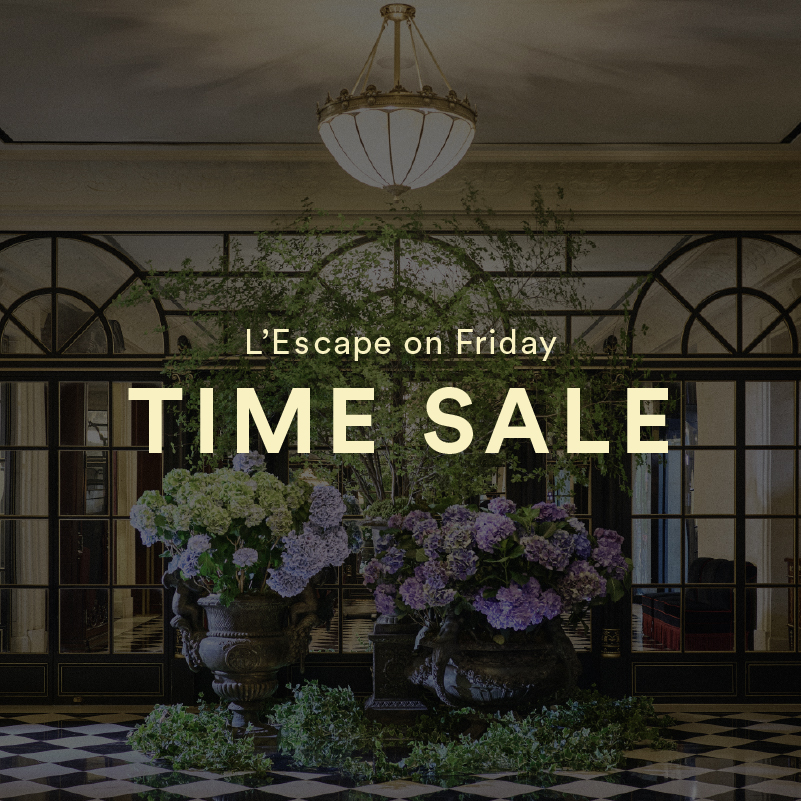 L'Escape on Friday<br>8월 - 10월 Time Sale
